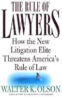 The Rule of Lawyers