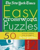 The New York Times Easy Crossword Puzzles, Volume 2