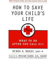 How to Save Your Child's Life