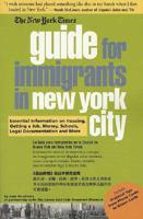 The New York Times Guide for Immigrants in New York City