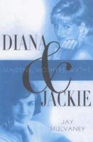 Diana & Jackie