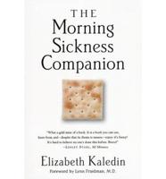 The Morning Sickness Companion
