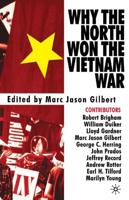 Why the North Won the Vietnam War