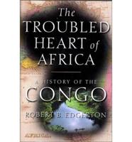 The Troubled Heart of Africa