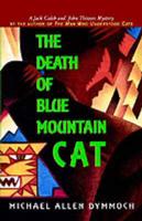 The Death of the Blue Mountain Cat