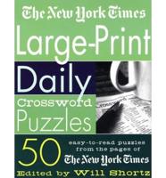 The New York Times Large-Print Daily Crossword Puzzles