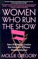 Women Who Run the Show