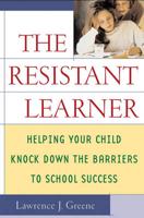 The Resistant Learner