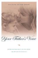 Your Father's Voice