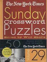 The New York Times Sunday Crossword Puzzles Volume 29