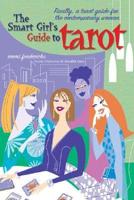 The Smart Girl's Guide to Tarot