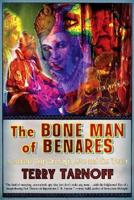 The Bone Man of Benares