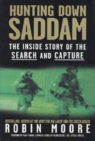 Hunting Down Saddam