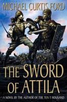 The Sword of Attilla