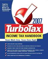 The Turbotax Income Tax Handbook 2007