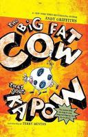 The Big Fat Cow That Goes Kapow