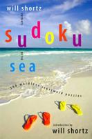 Will Shortz Presents Sudoku by the Sea
