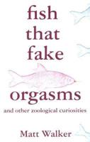 Fish That Fake Orgasms