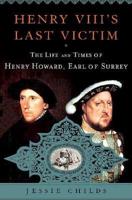 Henry VIII's Last Victim