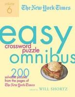 The New York Times Easy Crossword Puzzle Omnibus, Volume 6