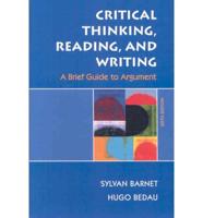 Critical Thinking, Reading, and Writing