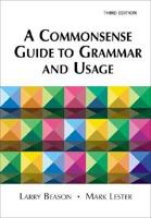 Commonsense Guide to Grammer and Usage