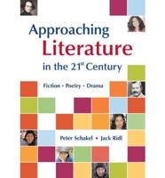 Approaching Literature in the 21st Century