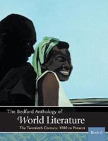 The Bedford Anthology of World Literature, Book 6