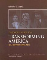 Telecourse Guide for Transforming America