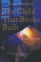 The Child That Books Built