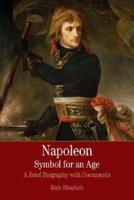 Napoleon, Symbol for an Age