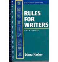 Rules for Writers 5th Ed + 50 Essays 2nd Ed + From Practice to Mastery