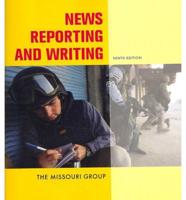 News Reporting and Writing