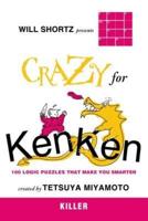 Will Shortz Presents Crazy for KenKen Killer