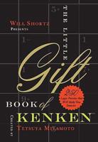 Will Shortz Presents The Little Gift Book of KenKen
