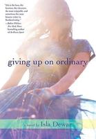 Giving Up on Ordinary