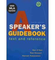 A Speaker's Guidebook / The Essential Guide to Rhetoric