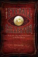 The Eyeball Collector