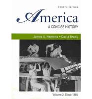 America: A Concise History / Going to the Source