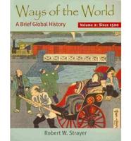 Ways of the World Volume 2/ The Bedford Glossary for World History