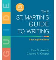 The St. Martin's Guide to Writing Short Edition + Documenting Sources in Mla Style 2009 Update