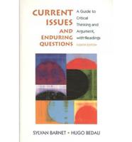Current Issues and Enduring Questions 8th Ed + Documenting Sources in MLA Style 2009 Update