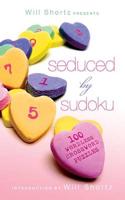 Will Shortz Presents Seduced by Sudoku