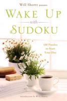 Will Shortz Presents Wake Up With Sudoku