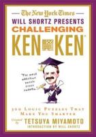 The New York Times Will Shortz Presents Challenging Kenken