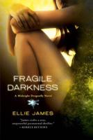 Fragile Darkness