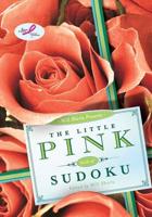 Will Shortz Presents the Little Pink Book of Sudoku