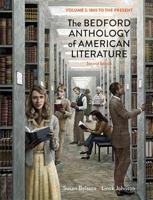 The Bedford Anthology of American Literature, Volume Two