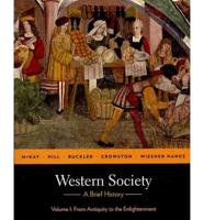 Western Society A Brief History / Atlas of Western Civilization