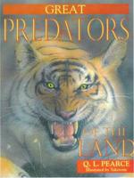 Great Predators of the Land